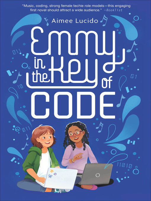 Title details for Emmy in the Key of Code by Aimee Lucido - Wait list